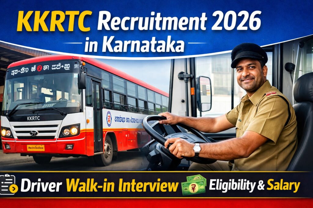 KKRTC Recruitment 2026 in Karnataka for Driver posts through walk-in interview, eligibility criteria and salary details