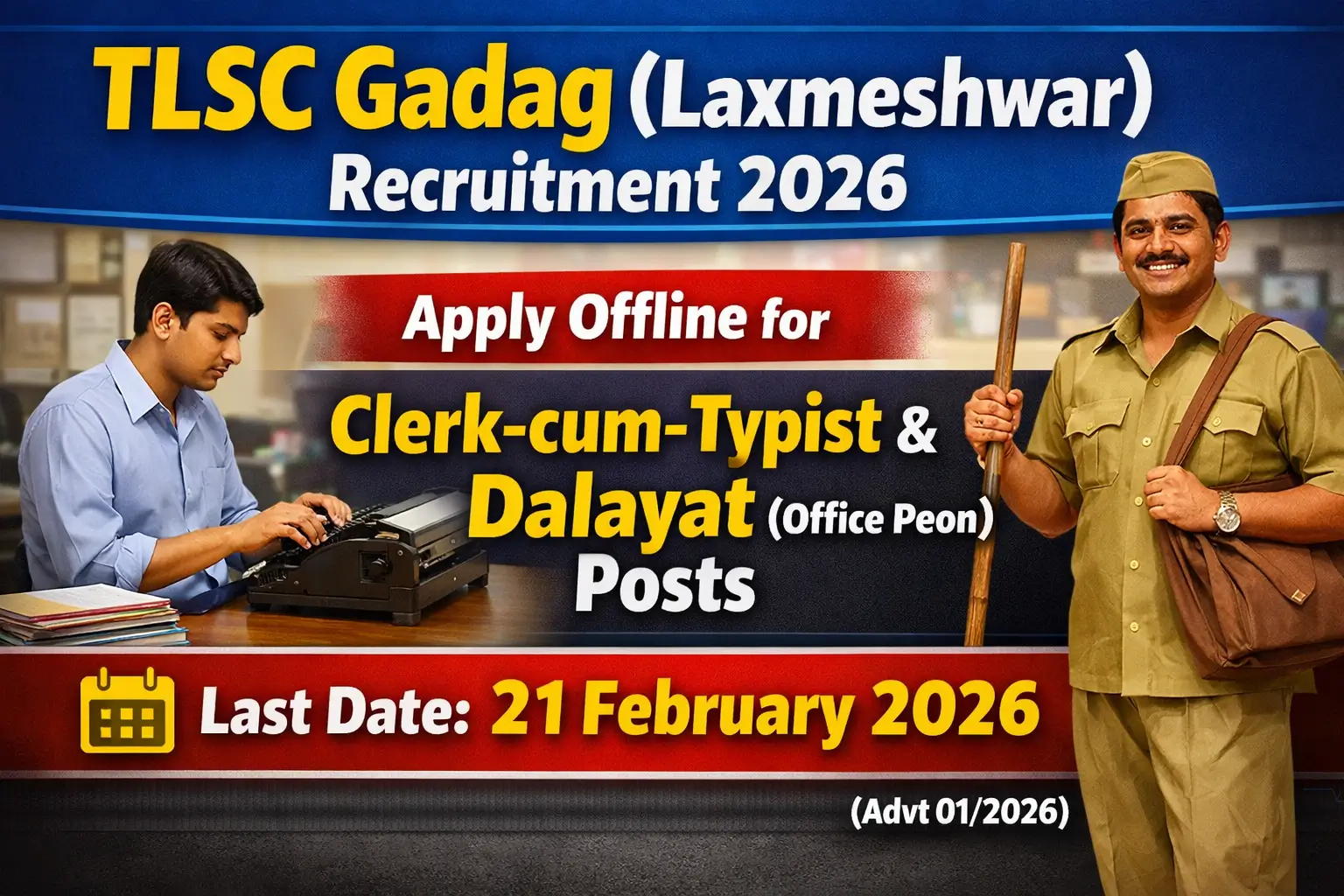 TLSC Gadag (Laxmeshwar) Recruitment 2026 thumbnail for Clerk-cum-Typist and Dalayat (Office Peon) posts with last date 21 February 2026 Advt 01/2026