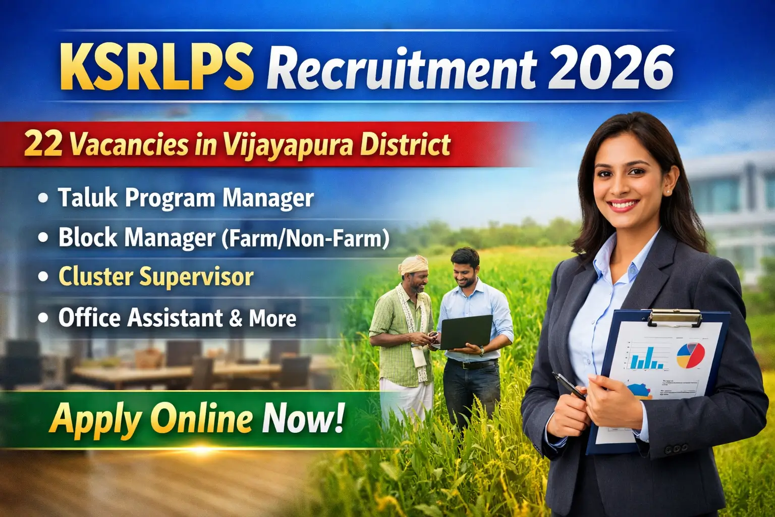 KSRLPS Recruitment 2026 thumbnail showing 22 vacancies in Vijayapura District for Taluk Program Manager, Block Manager, Cluster Supervisor and Office Assistant posts