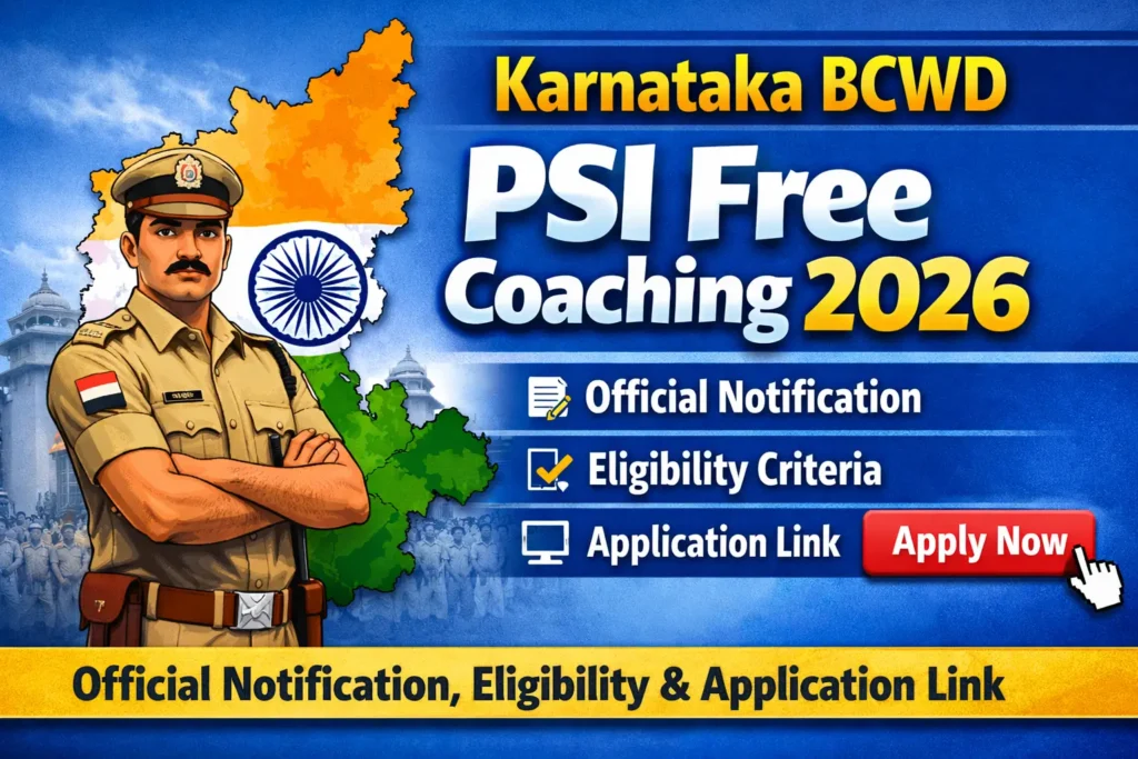 Karnataka BCWD PSI Free Coaching 2026 official notification, eligibility and apply online details