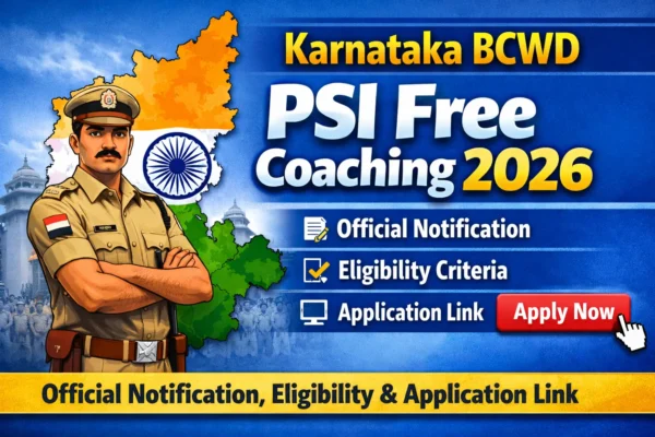 Karnataka BCWD PSI Free Coaching 2026 official notification, eligibility and apply online details