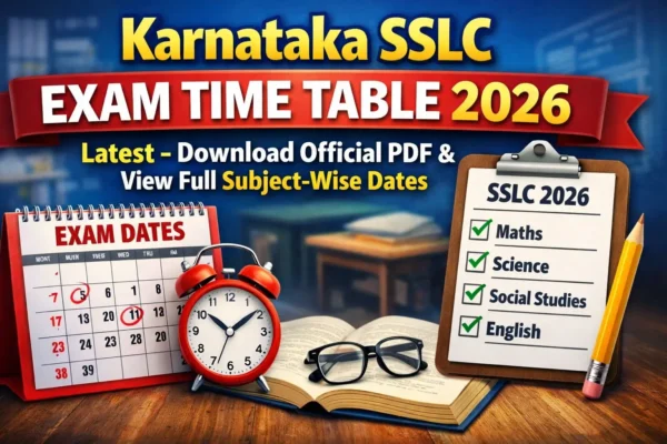 Karnataka SSLC Exam Time Table 2026 latest official schedule with subject-wise exam dates and PDF download