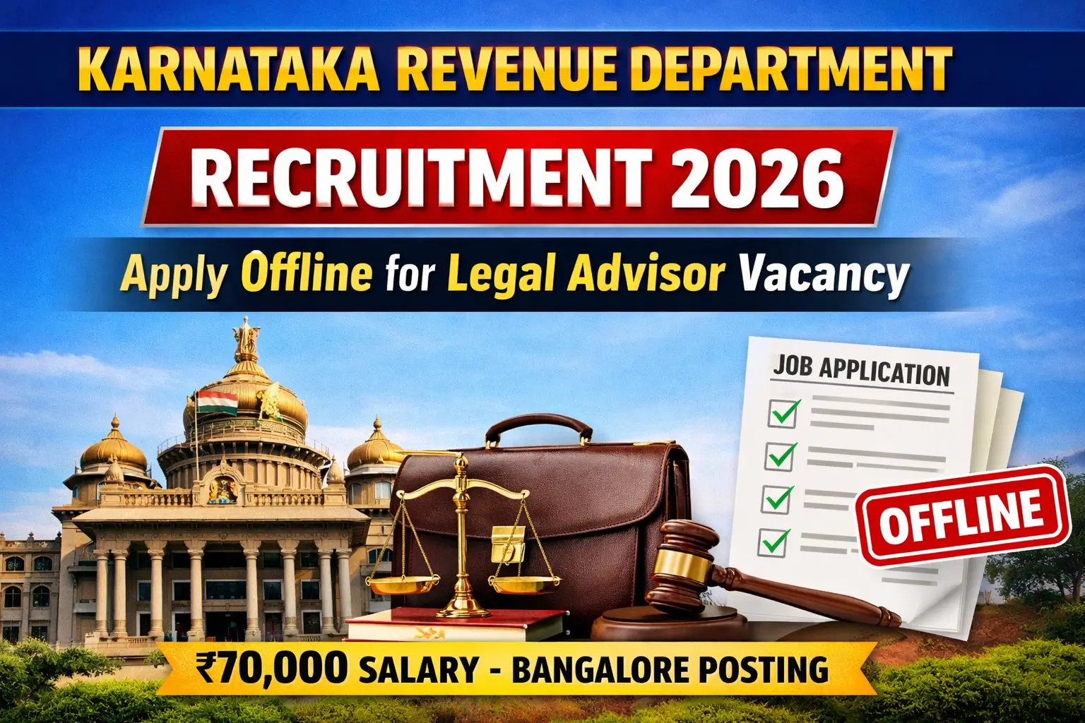 Karnataka Revenue Department Recruitment 2026 Apply Offline Legal Advisor Vacancy ₹70000 Salary Bangalore