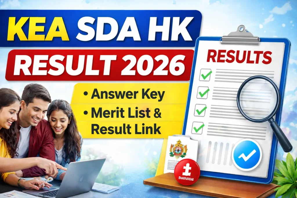 KEA SDA HK Result 2026 answer key merit list result link Karnataka Examinations Authority SDA HK exam result 2026