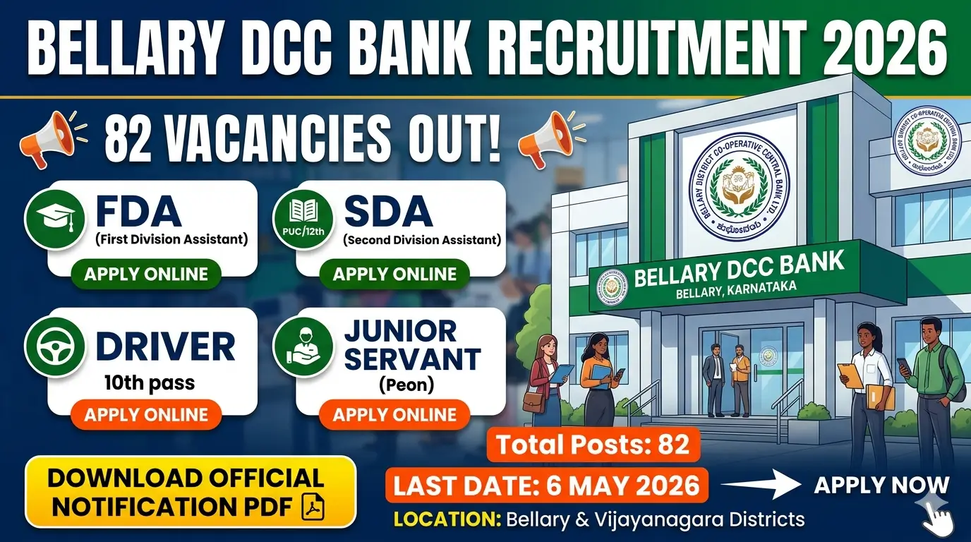 Bellary DCC Bank Recruitment 2026 Notification 82 FDA SDA Driver Junior Servant Posts Apply Online